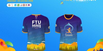 เตรียมกาย เตรียมใจให้พร้อม กับการกลับมาของ FTU Mini marathon for peace ครั้งที่ 2 2023